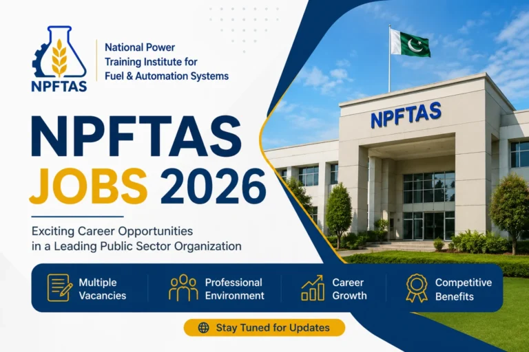 NPFTAS Jobs 2026