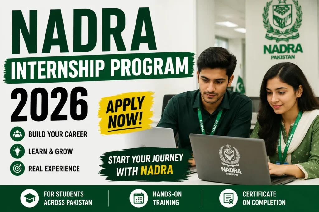 NADRA Internship Program 2026: Complete Guide