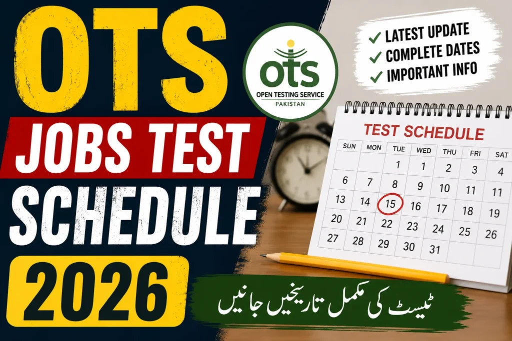 OTS Jobs Test Schedule 2026 – Complete Guidance & Updates
