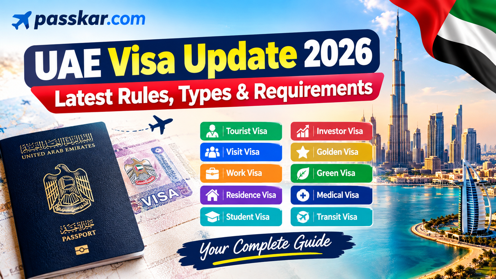 UAE Visa Update 2026: Latest Rules, Types & Requirements